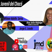 AGRADEZCO A LA VOZ JUVENIL DEL CHOCÓ POR SU INVITACIÓN