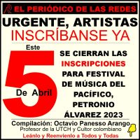 URGENTE: ESTE 5 DE ABRIL, CIERRE DE INSCRIPCIONES AL PETRONIO ÁLVAREZ, 2023. VER INFORMACIÓN.