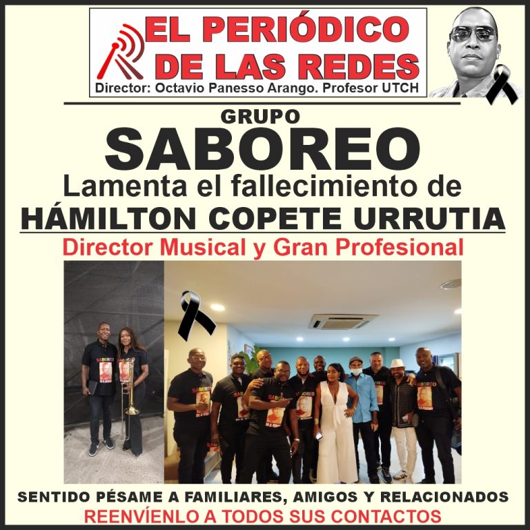 EL GRUPO SABOREO LAMENTA EL FALLECIEMINTO DE HÁMILTON COPETE URRUTIA