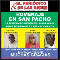 LA ACADEMIA DE HISTORIA DEL CHOCÓ RINDE HOMENAJE A TRES CHOCOANOS.