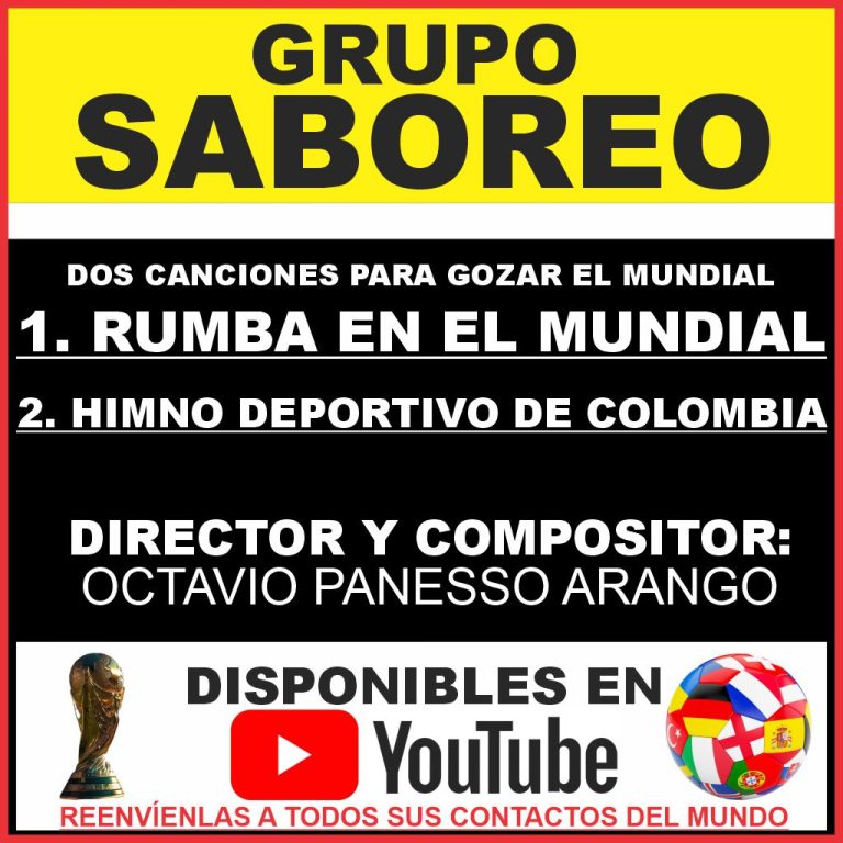GRUPO SABOREO: DOS CANCIONES PARA GOZAR EL MUNDIAL